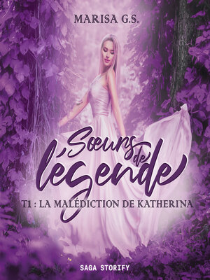 cover image of Sœurs de légende T1